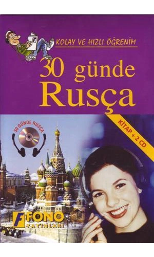 Kolay ve Hızlı Öğrenim| 30 Günde Rusça; (Kitap + 2 Cd)